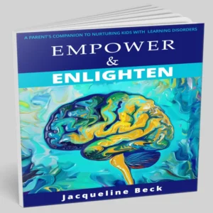 Empower & Enlighten - A parent's companion to nurturing kids with learning disorders
