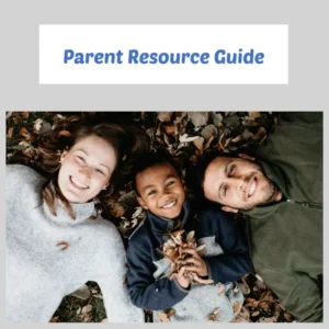Parents Resource Guide