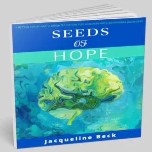 Seeds of Hope - A better today and a brighter future for children with behavioral disorders