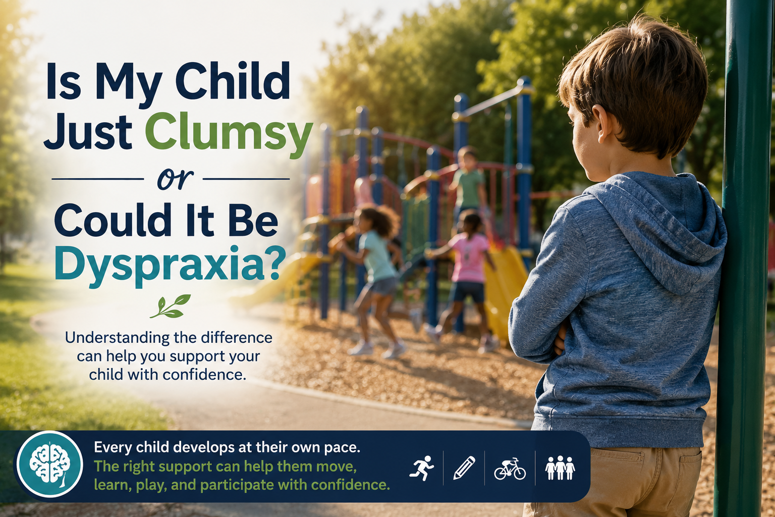 Is My Child Just Clumsy or Could It Be Dyspraxia?